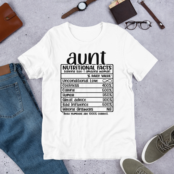 Aunt Nutritional Facts Unisex t-shirt