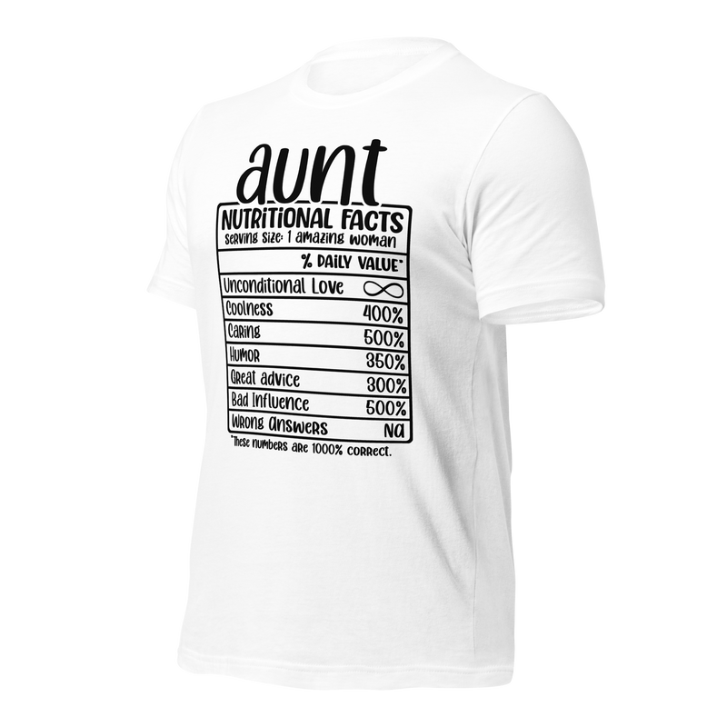 Aunt Nutritional Facts Unisex t-shirt