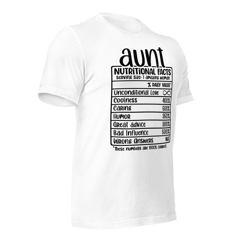 Aunt Nutritional Facts Unisex t-shirt