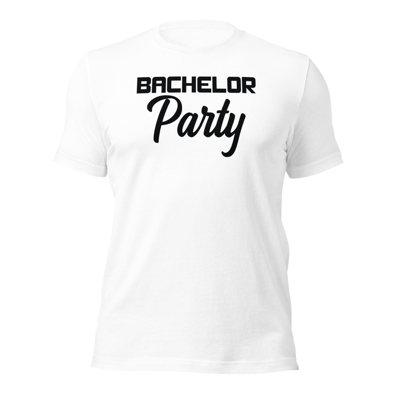 Bachelor Party Unisex t-shirt