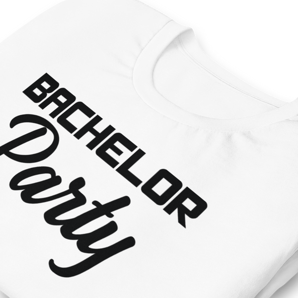 Bachelor Party Unisex t-shirt