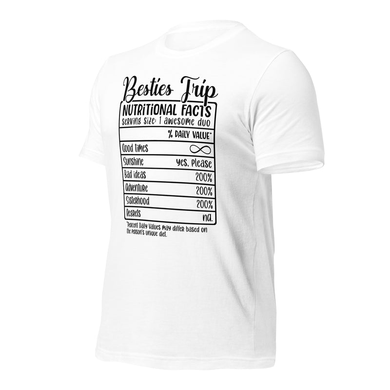 Besties Trip Nutritional Facts Unisex t-shirt