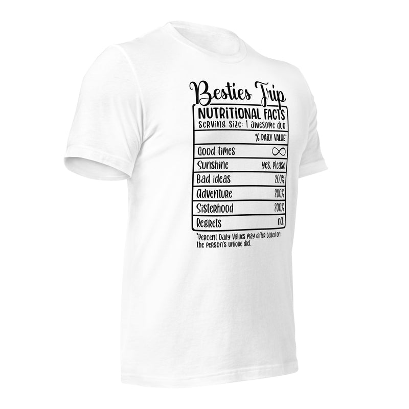 Besties Trip Nutritional Facts Unisex t-shirt