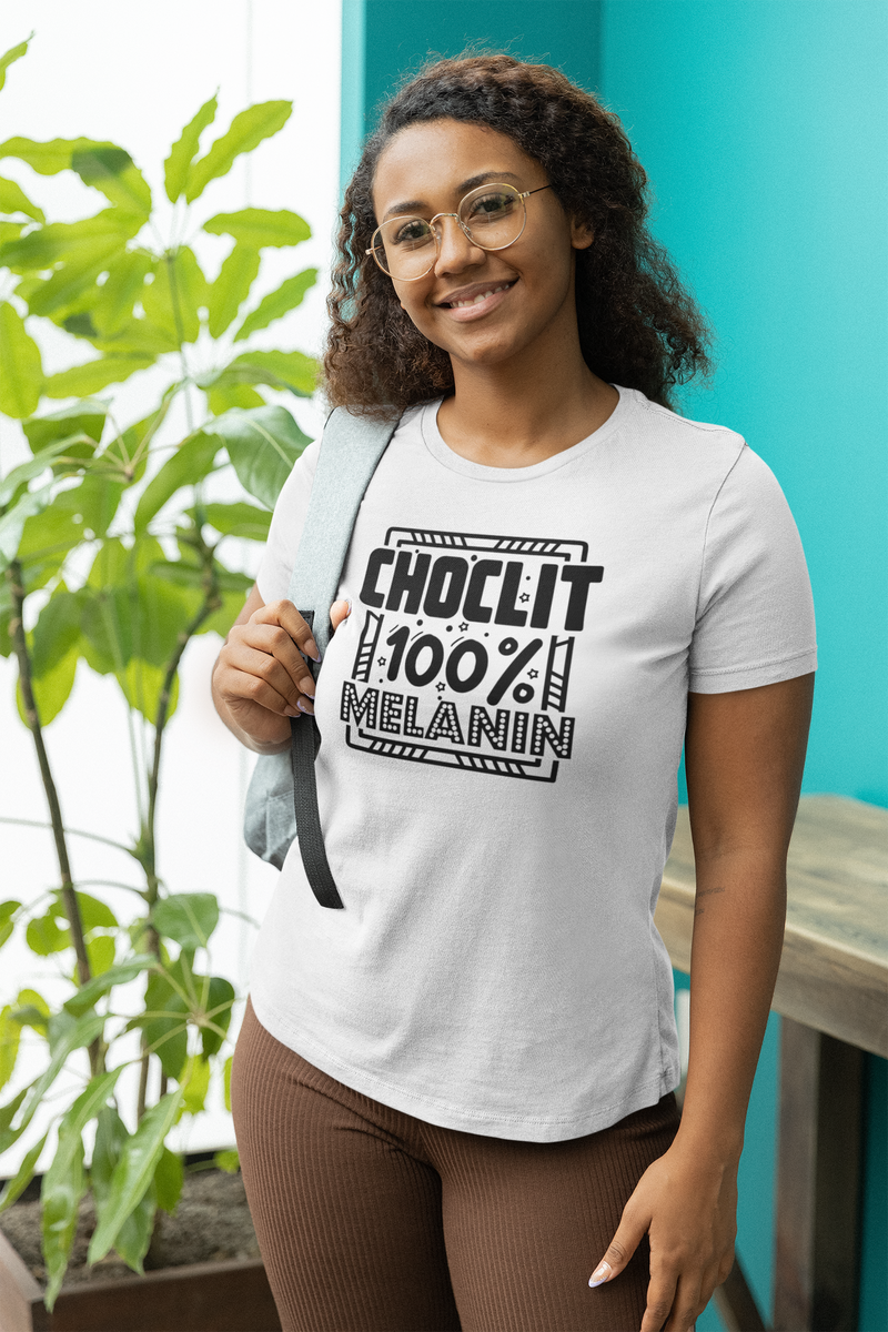 Choclit 100 % melanin Unisex t-shirt