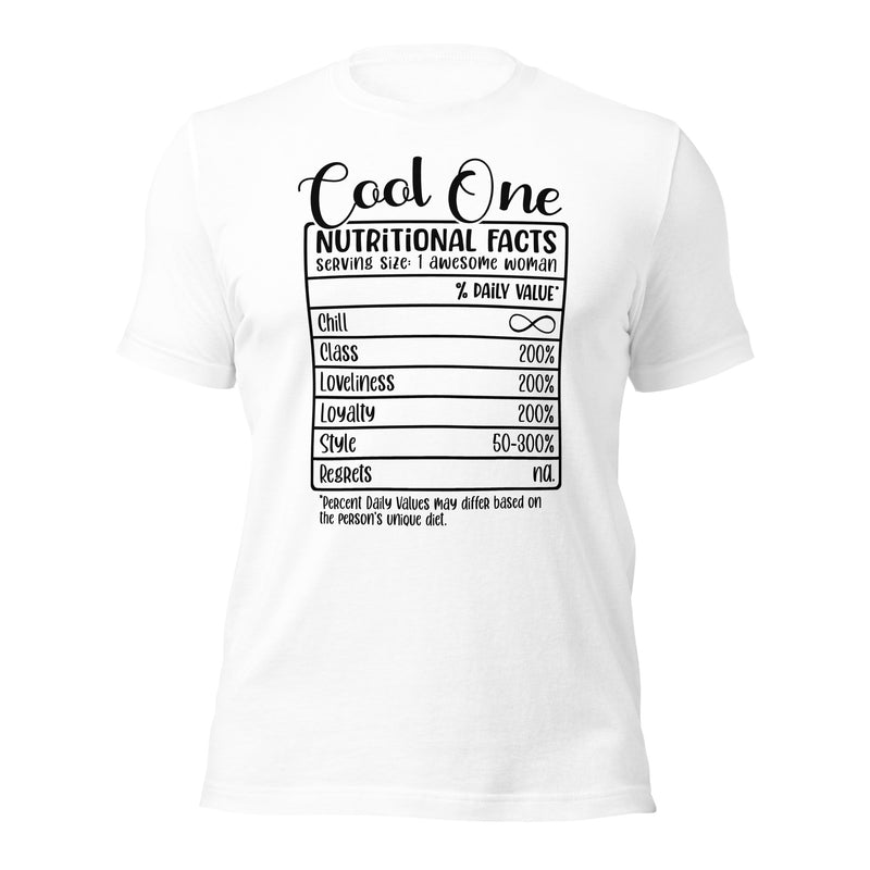 Cool One Nutritional Facts Unisex t-shirt