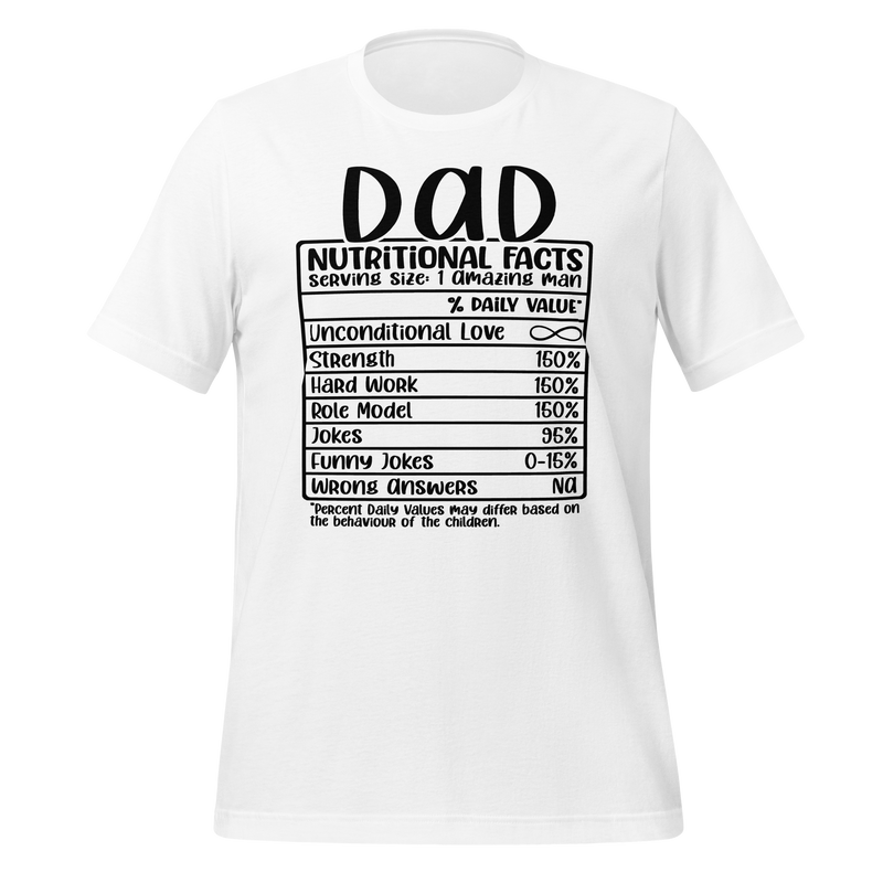 Dad Nutritional Facts T Shirt