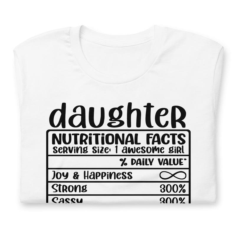 Daughter Nutritional Facts Unisex t-shirt