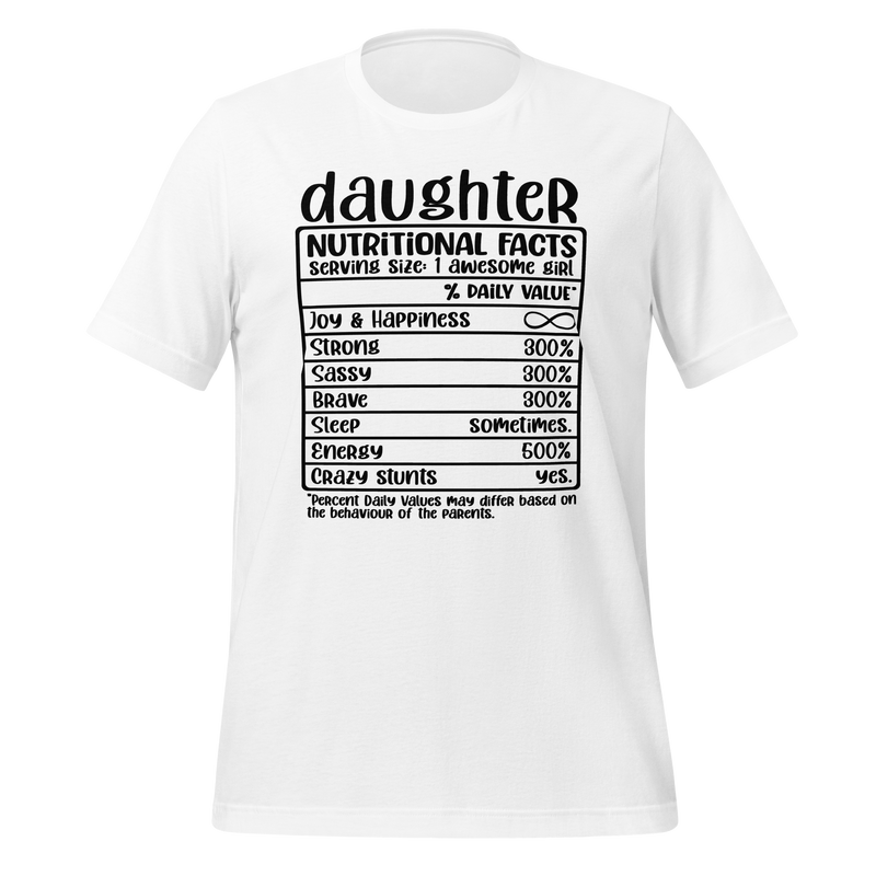 Daughter Nutritional Facts Unisex t-shirt