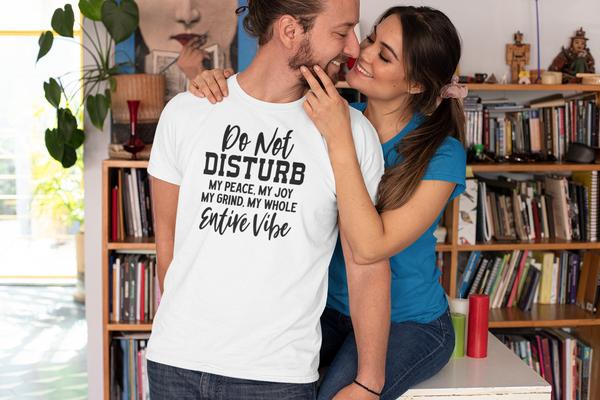 Do Not Disturb Unisex t-shirt