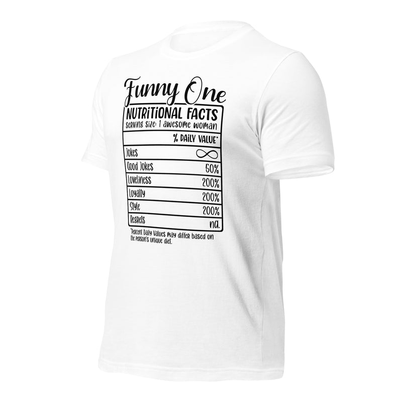 Funny One Nutritional Facts Unisex t-shirt