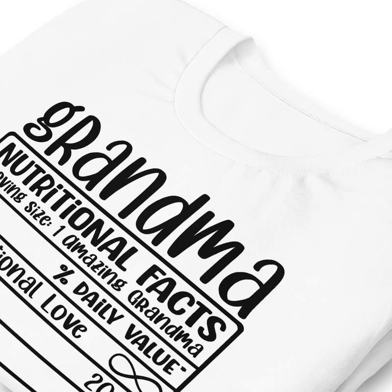 Grandma Nutritional Facts Unisex t-shirt