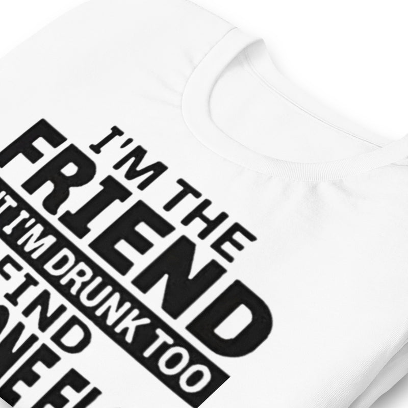Drunk Friends T-Shirts
