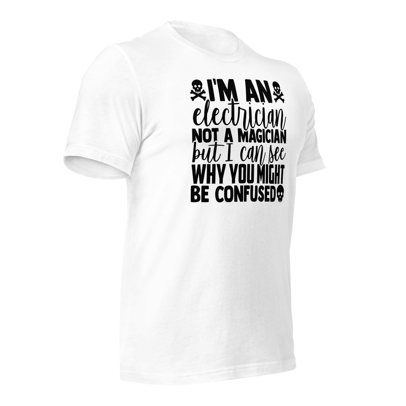 Not a Magician Unisex t-shirt