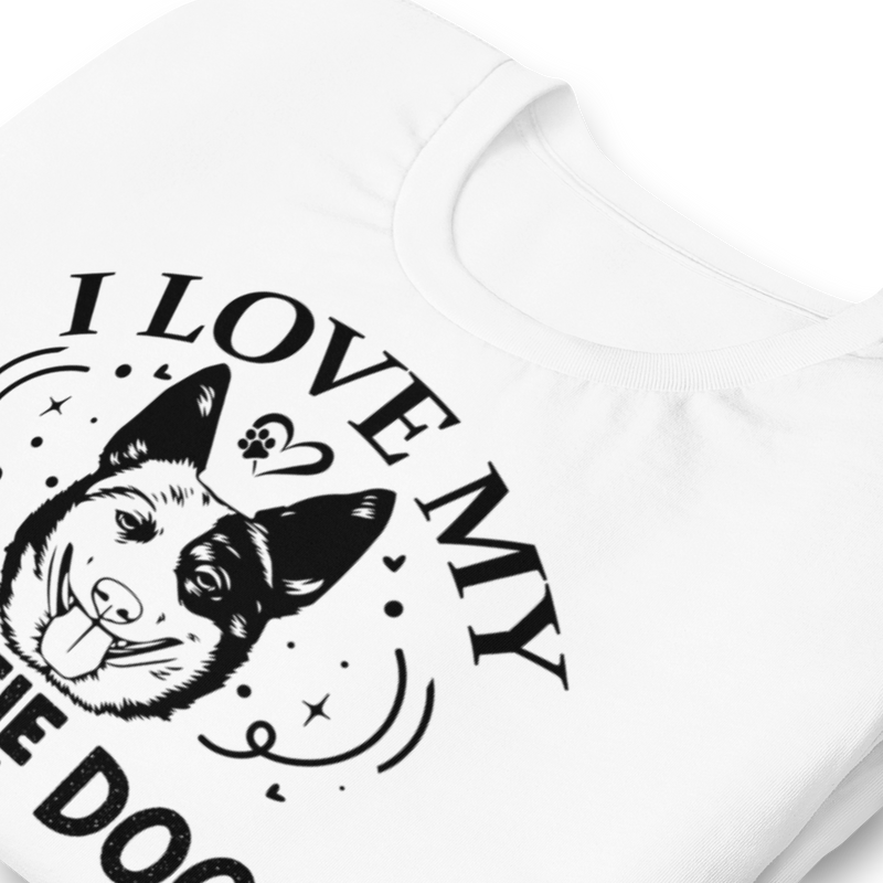 I love my Cattle Dog Unisex t-shirt