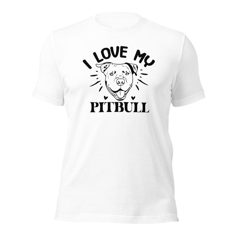 I love my Pitbull Unisex t-shirt