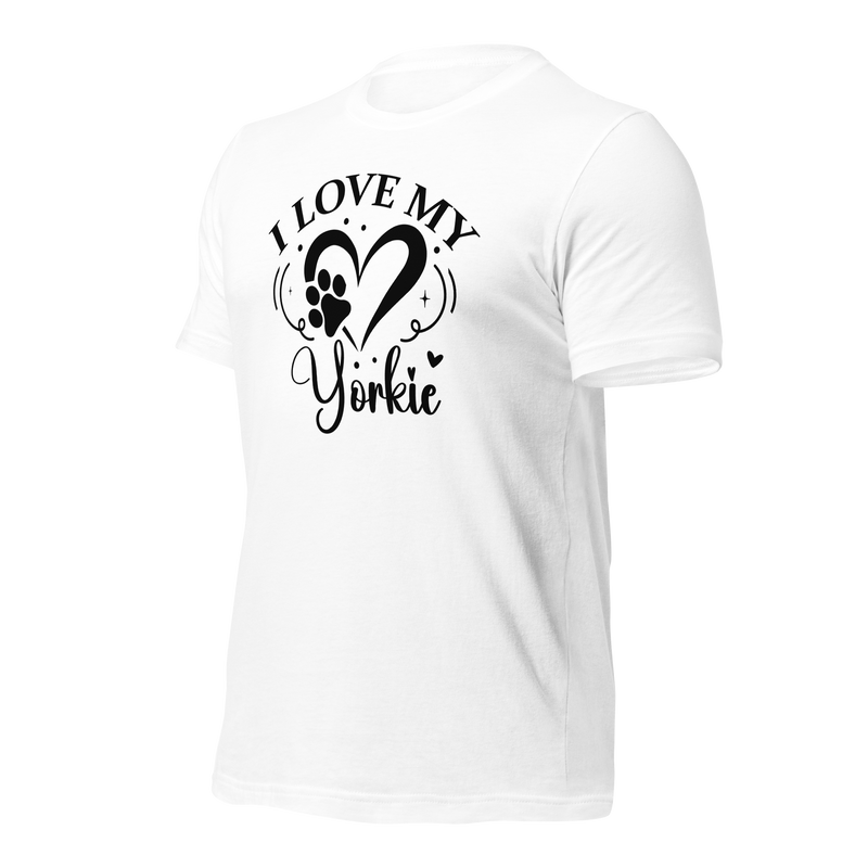 I love my Yorkie Unisex t-shirt