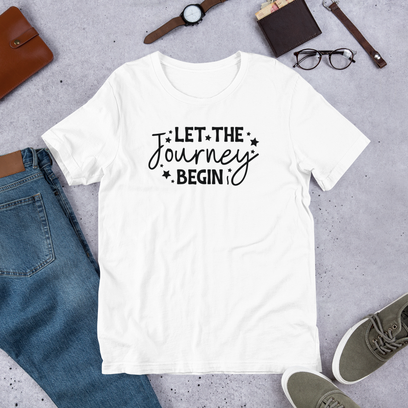 Let the journey begin Unisex t-shirt