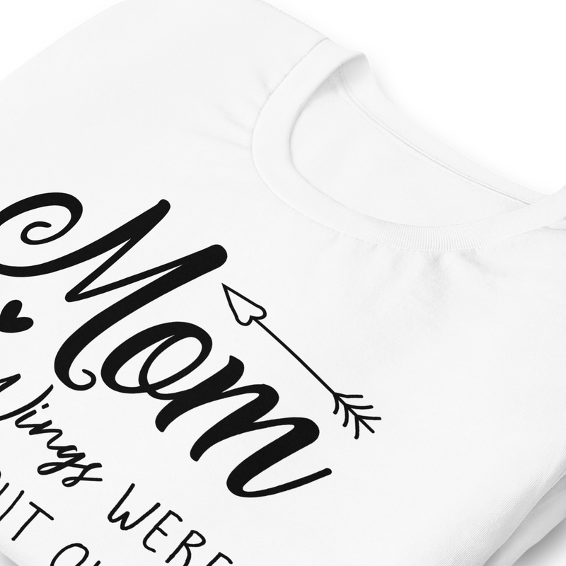 Mom your wings were ready, but our hearts were not Unisex t-shirt