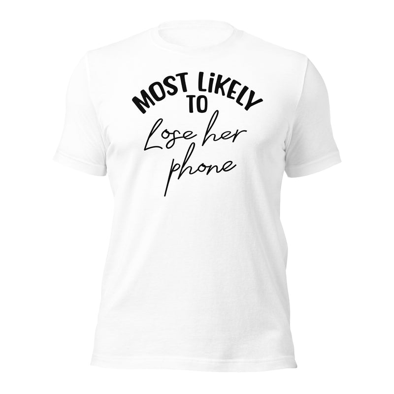 Most Likely To Lose Her Pants Unisex Tee