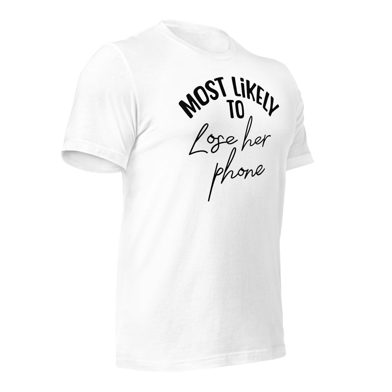 Most Likely To Lose Her Pants Unisex Tee