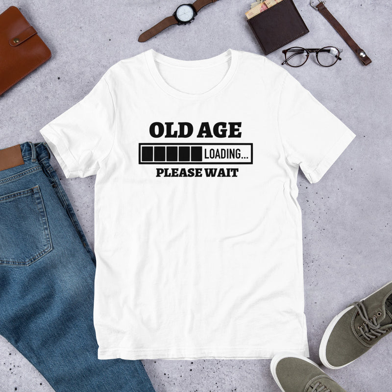 Old Age Loading Unisex t-shirt