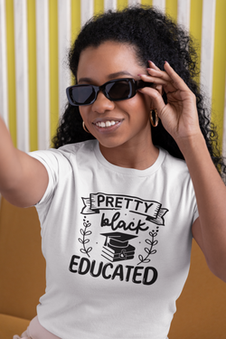 Pretty black & educated Unisex t-shirt