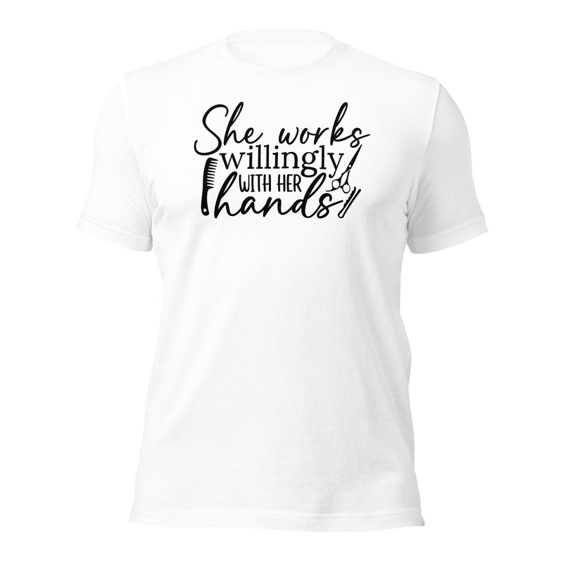 She Works Willingly Unisex t-shirt