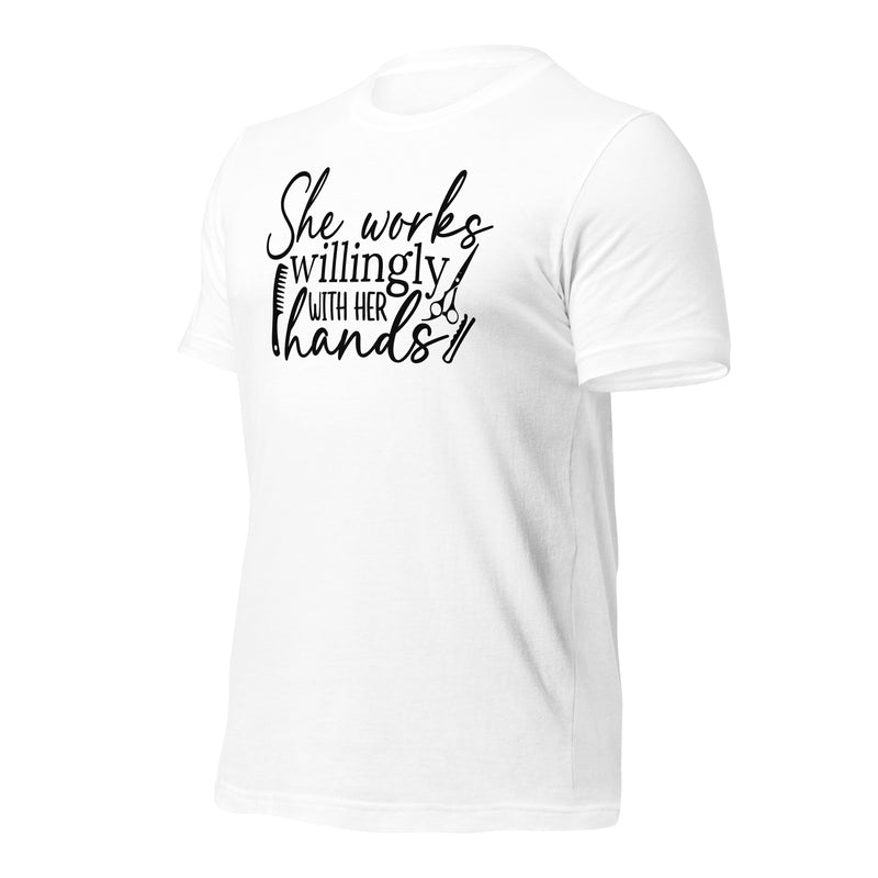 She Works Willingly Unisex t-shirt