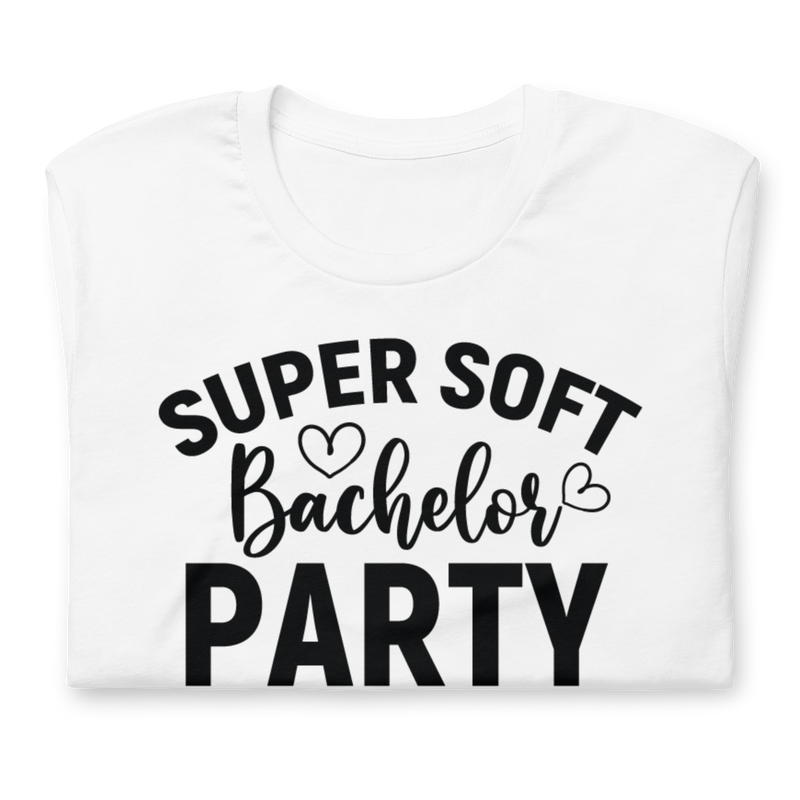 Super Soft Bachelor Party Unisex t-shirt