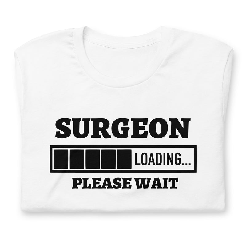 Surgeon Loading Unisex t-shirt