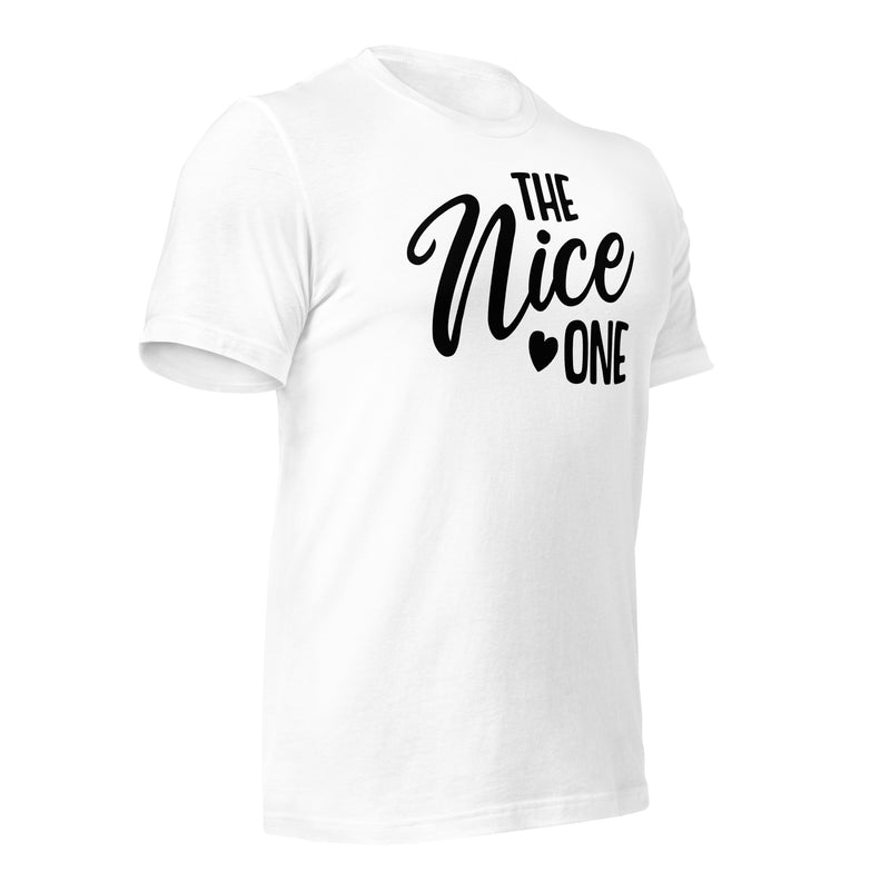 The Nice One Unisex t-shirt