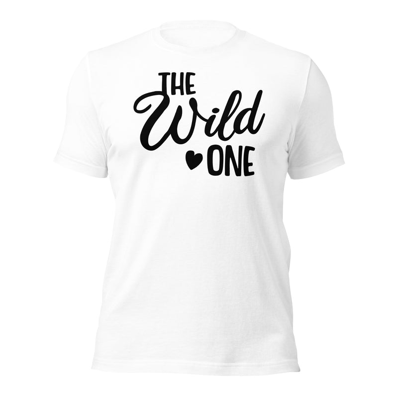 The Wild One Unisex t-shirt