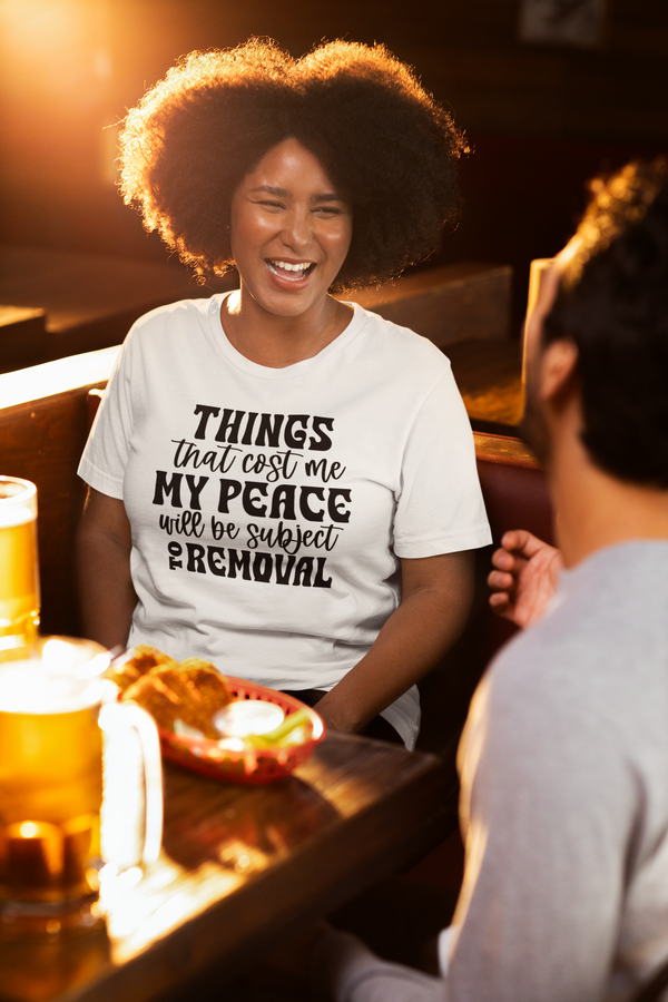 Things That Cost Me My Peace Unisex t-shirt