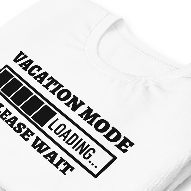 Vacation Mode Loading Unisex t-shirt