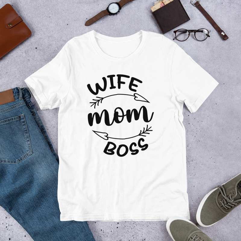 Wife mom boss Unisex t-shirt
