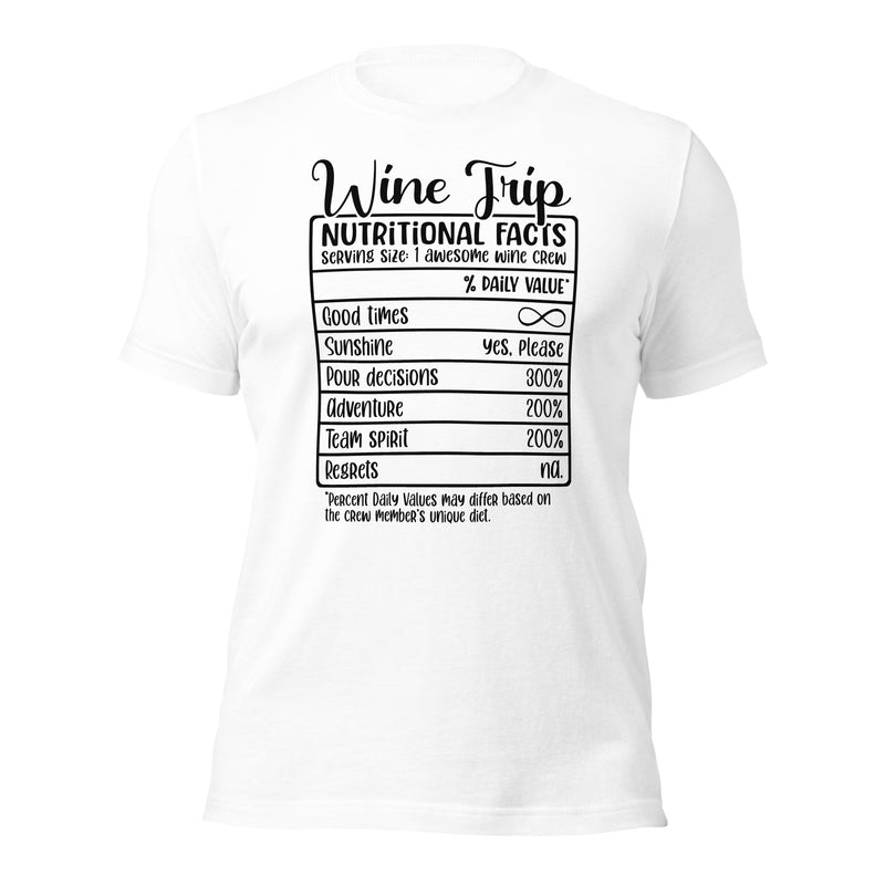 Wine Trip Nutritional Facts Unisex t-shirt