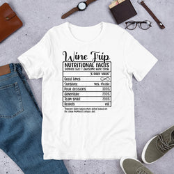 Wine Trip Nutritional Facts Unisex t-shirt