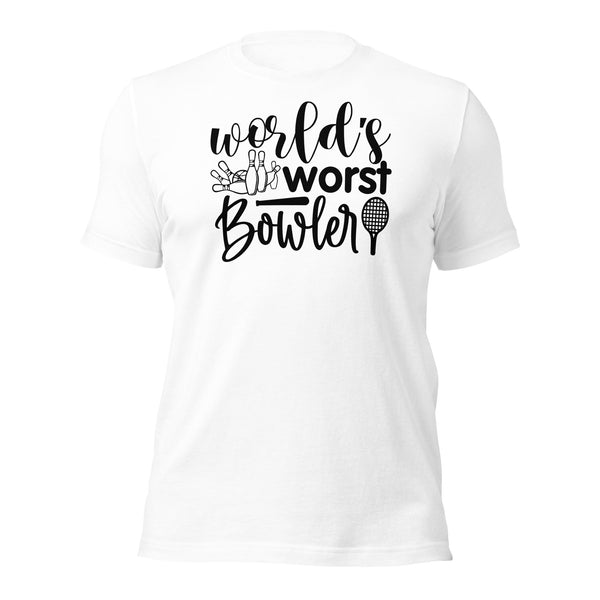 World's Worst Bowler Unisex t-shirt