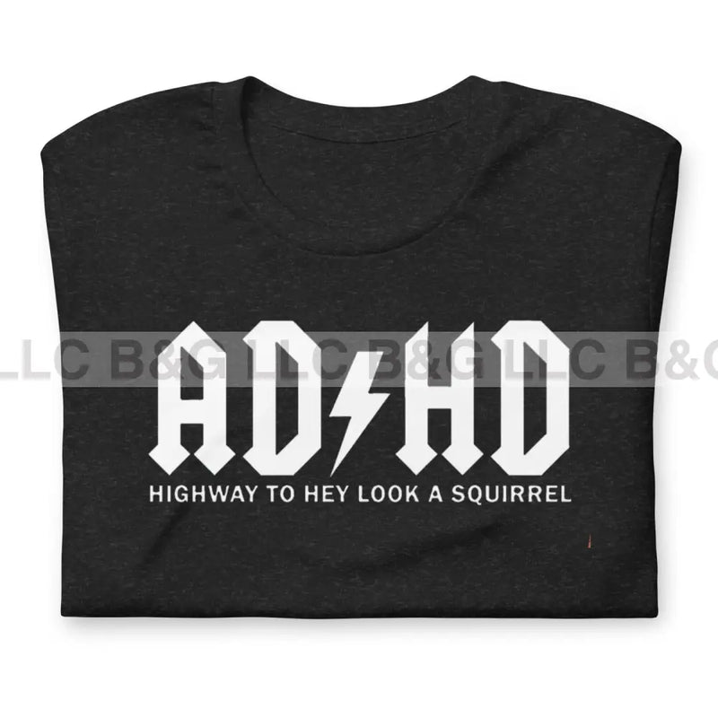 ADHD Unisex t-shirt