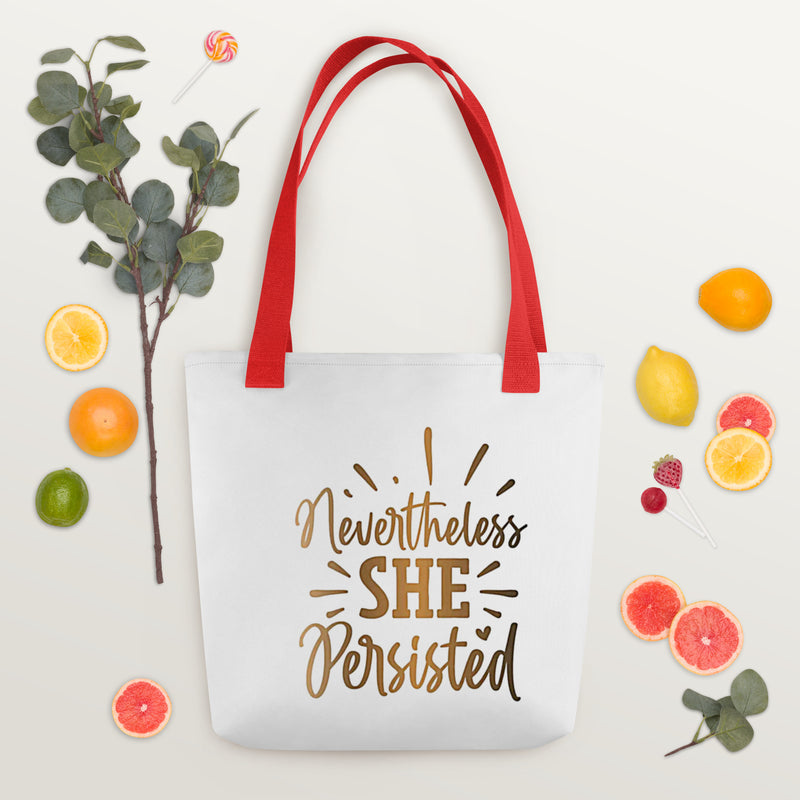 Nevertheless She Persisted Tote bag
