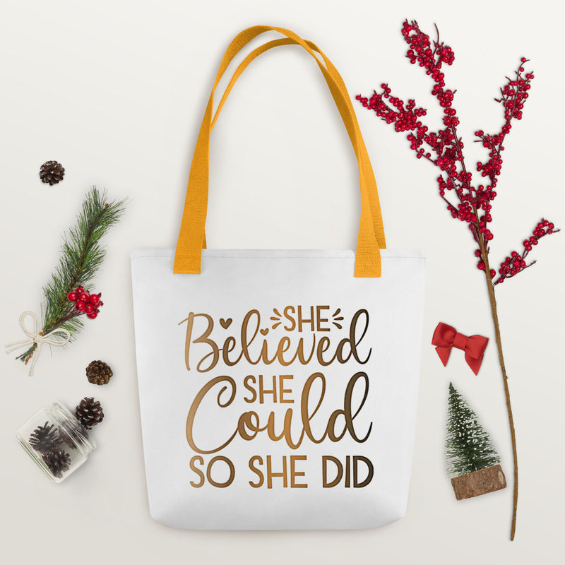 She Believed She Could Tote bag