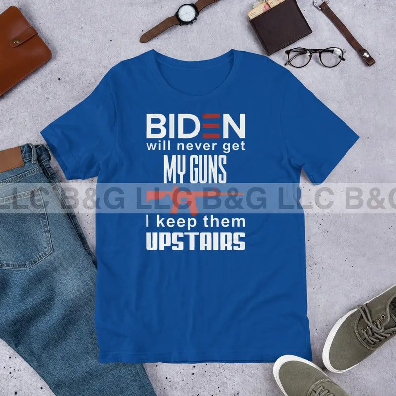 Biden Will Never Get My Guns Unisex t-shirt