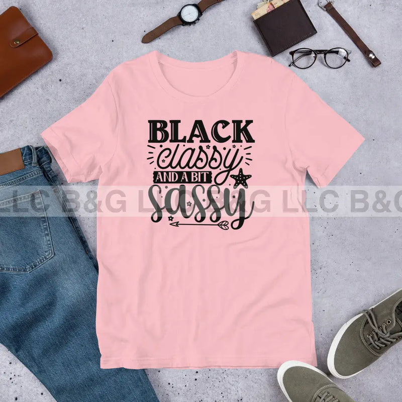 Black Classy and a Bit Sassy Unisex T-Shirt