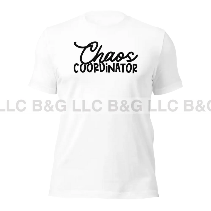 Chaos Coordinator Unisex T-Shirt