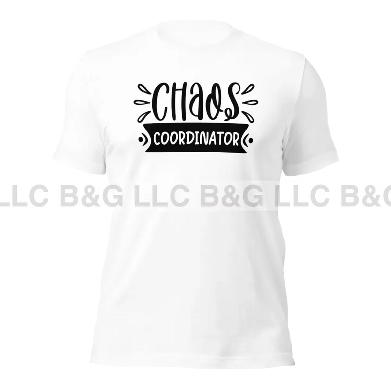 Chaos Coordinator Unisex T-Shirt