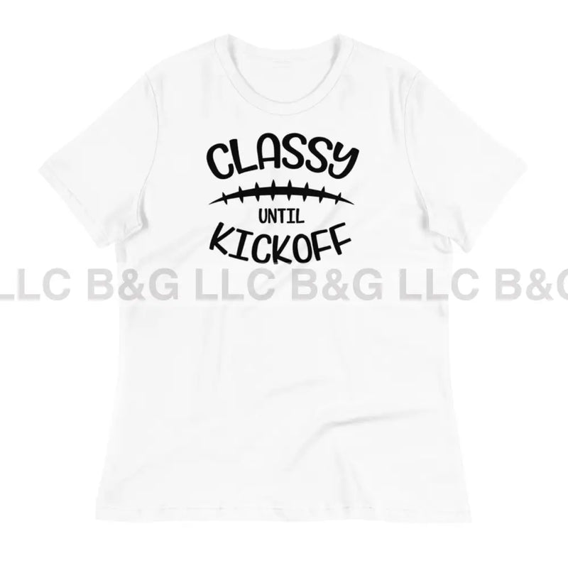 Classy Until Kickoff Women's Relaxed T-Shirt