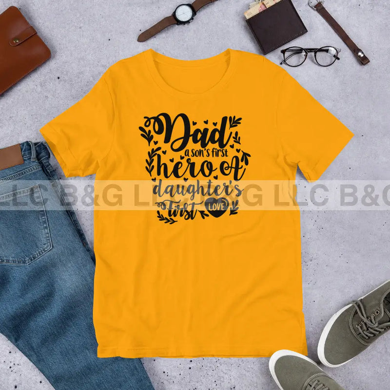 Dad a Sons first hero Unisex t-shirt