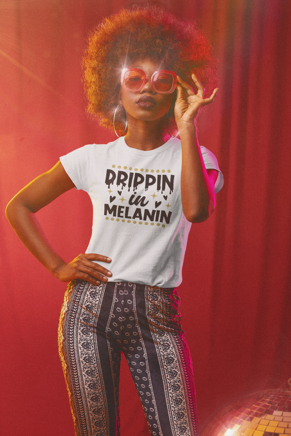 drippin in melanin Women's Relaxed T-Shirt