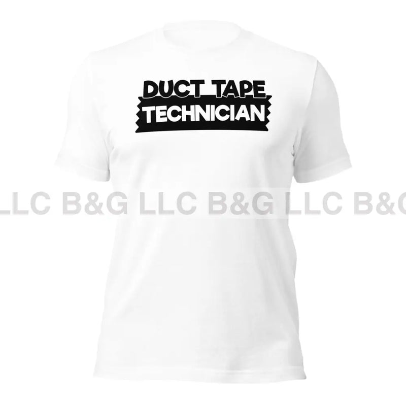 Duct Tape Technician Unisex T-Shirt T-Shirt