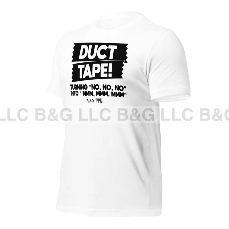 Duct Tape! Unisex T-Shirt T-Shirt